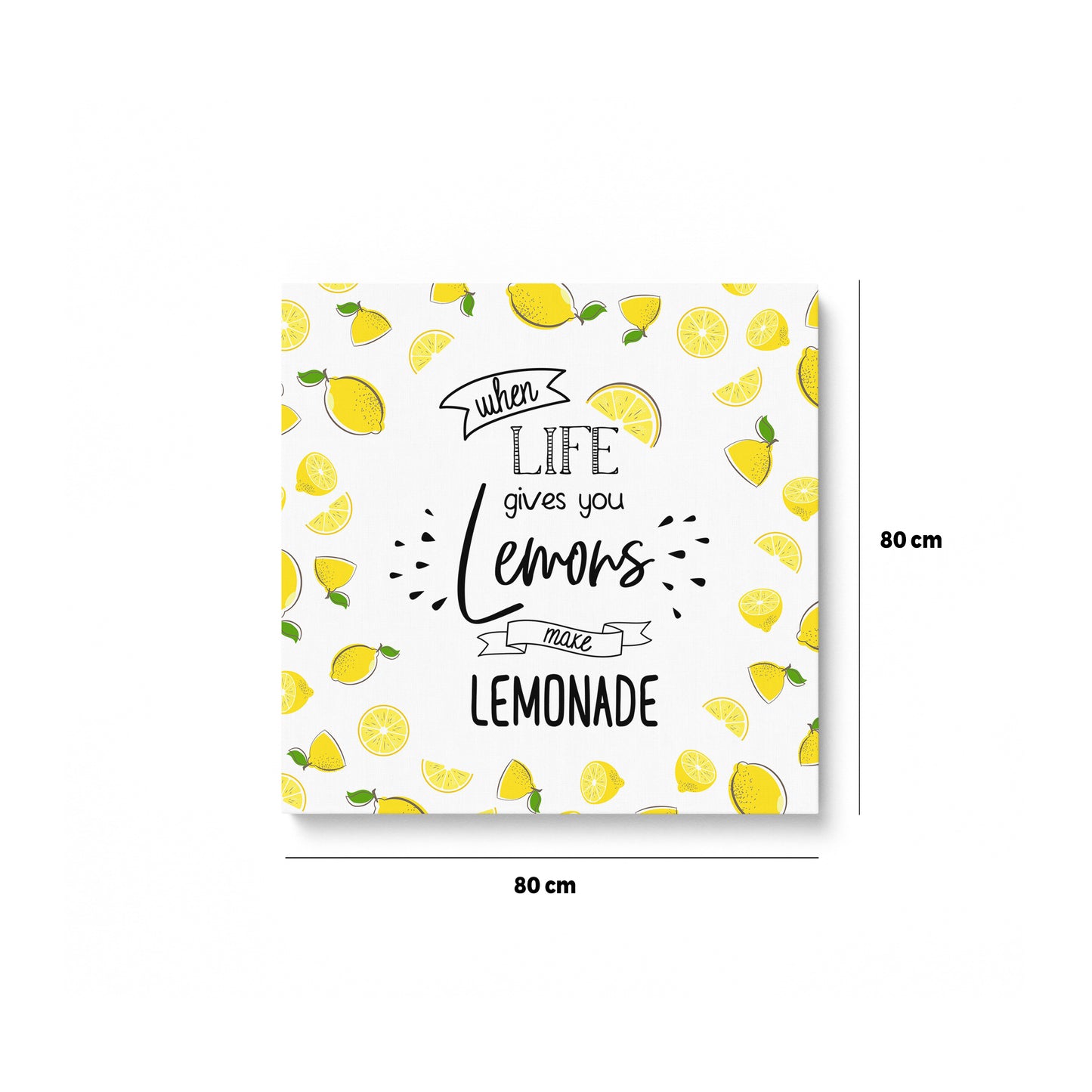 When Life Gives You Lemons Make LEMONADE